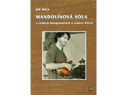 Mandolínová sóla v českých bluegrassových a country hitech | Školy hry na mandolínu